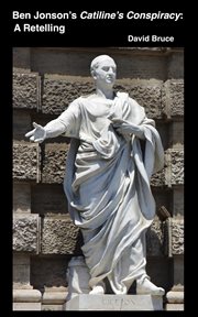 Ben Jonson's Catiline's Conspiracy: A Retelling cover image cdn