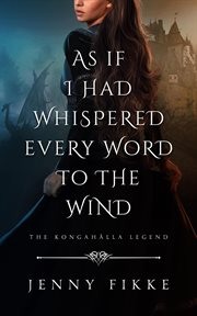 As if I Had Whispered Every Word to the Wind cover image cdn
