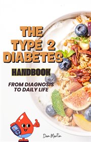 Type 2 Diabetes Handbook: From Diagnosis to Daily Life cover image cdn