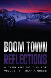 A Dark and Cold Place (Boom Town Reflections Volume 7) cover image cdn
