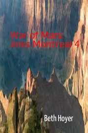 War of Mars: Jinks Montreal 4 cover image cdn
