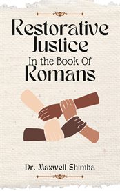 Restorative Justice in the Book of Romans cover image cdn