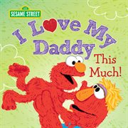 I Love My Daddy This Much! cover image cdn