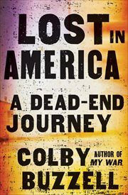 Lost in America : A Dead-End Journey cover image cdn