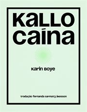 Kallocaína : Romance Do Século Xxi cover image cdn