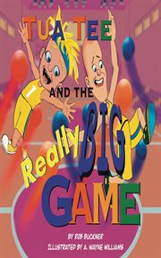 Tua Tee and the Really Big Game cover image cdn