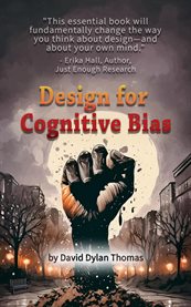 Design for Cognitive Bias cover image cdn