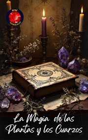 La Magia De Las Plantas Y Los Cuarzos cover image cdn