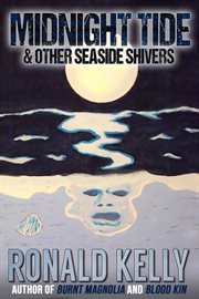 Midnight Tide & Other Seaside Shivers cover image cdn