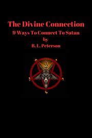 The Divine Connection: 9 Ways to Connect With Satan cover image cdn