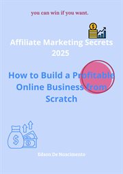 Affiliate Marketing Secrets 2025: How to Build a Profitable Online Business From Scratch cover image cdn
