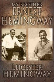 My Brother, Ernest Hemingway cover image cdn