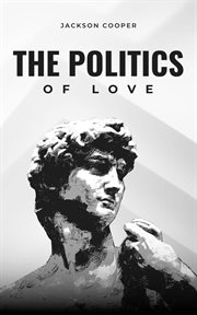 The Politics of Love cover image cdn