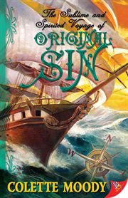 The Sublime and Spirited Voyage of Original Sin cover image cdn