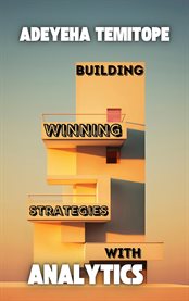 Building Winning Strategies With Analytics cover image cdn