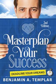 Masterplan Your Success: Deadline Your Dreams cover image cdn