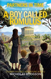 Partners in Time Meet a Boy Called Romulus cover image cdn