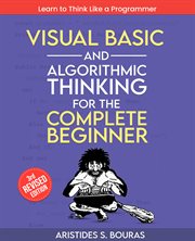 Visual Basic and Algorithmic Thinking for the Complete Beginner cover image cdn