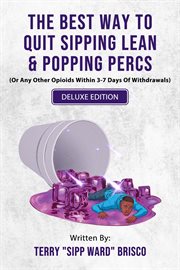 The Best Way to Quit Sipping Lean & Popping Percs cover image cdn