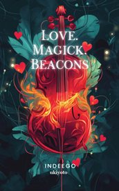 Love. Magick. Beacons cover image cdn