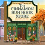 The Cinnamon Bun Book Store (Dream Harbor, Book 2) cover image cdn