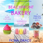 A Beachfront Bakery Cozy Mystery Bundle : Book #1-3 cover image cdn