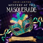 Mystery at the Masquerade cover image cdn