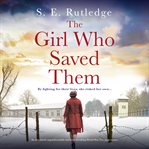 The Girl Who Saved Them cover image cdn