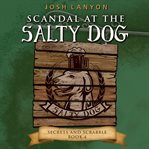 Scandal at the Salty Dog cover image cdn