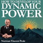 How to Develop Your Dynamic Power cover image cdn