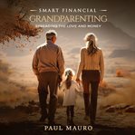 Smart Financial Grandparenting cover image cdn