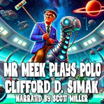 Mr. Meek Plays Polo cover image cdn