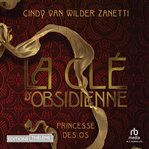 Clé D'obsidienne #2 Princesse Des Os : Clé D'obsidienne 2/2 cover image cdn