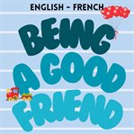 Being a Good Friend cover image cdn