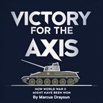 Victory for the Axis cover image cdn