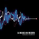 La Música Ha Muerto cover image cdn