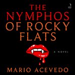 The Nymphos of Rocky Flats cover image cdn