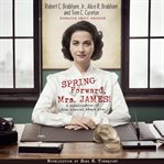 Spring Forward, Mrs. James! cover image cdn
