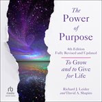 The Power of Purpose : To Grow and to Give for Life cover image cdn