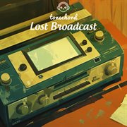 Lost Broadcast cover image cdn