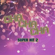 Cha Cha Cha Super Hit 2 cover image cdn