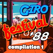 Giro Festival '88 - Compilation 1 cover image cdn