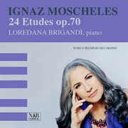 Ignaz Moscheles: 24 Etudes Op 70 cover image cdn