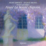 Fauré: La Bonne Chanson & Other Songs cover image cdn