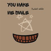 You Make Me Smile cover image cdn