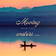 Moving Waters cover image cdn