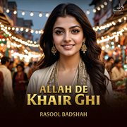 Allah De Khair Ghi cover image cdn