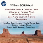 Schuman: Carols Of Death, Perceptions, Esses & Others cover image cdn