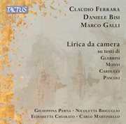 Lirica Da Camera Su Testi Di Guerrini, Monti; Carducci E Pascoli cover image cdn