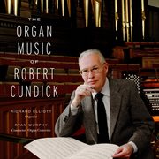 The Organ Music Of Robert Cundick cover image cdn